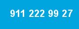 911 222 99 27